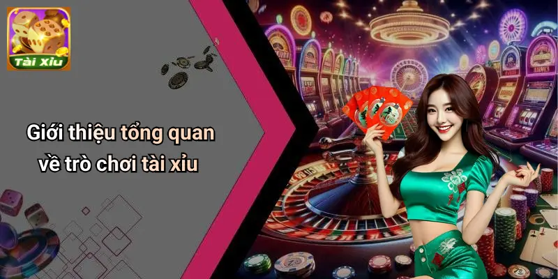 Trò Chơi Tài Xỉu