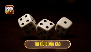thumb - tài xỉu 3 xúc xắc