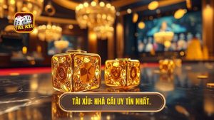 TÀI XỈU_ Nhà cái uy tín nhất