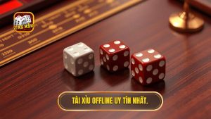 Tài xỉu offline uy tín nhất. (1)